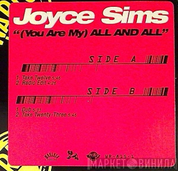 Joyce Sims - (You Are My) All And All