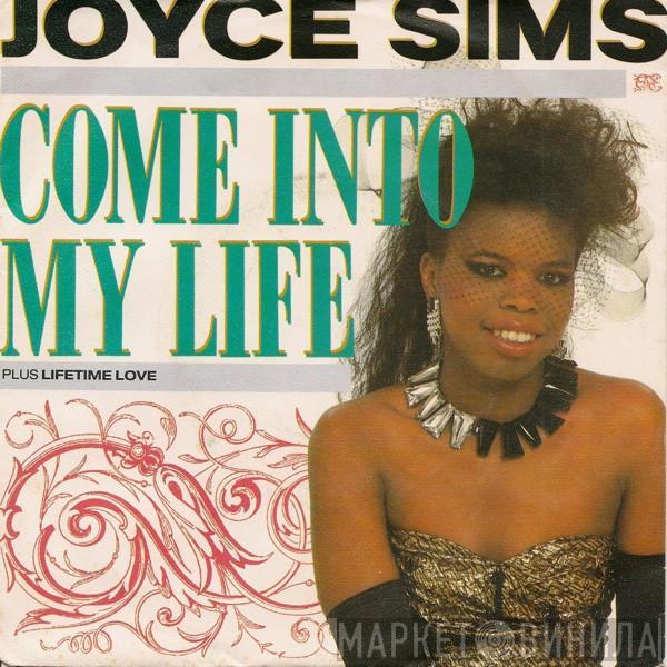 Joyce Sims - Come Into My Life