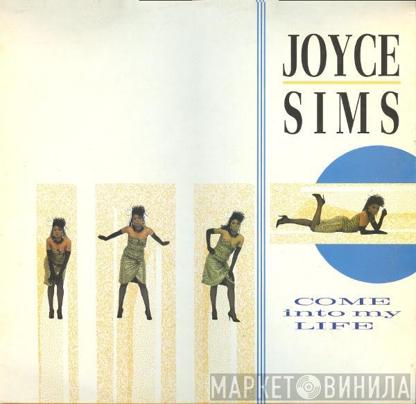 Joyce Sims - Come Into My Life