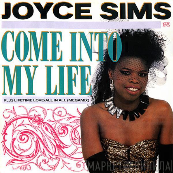 Joyce Sims - Come Into My Life