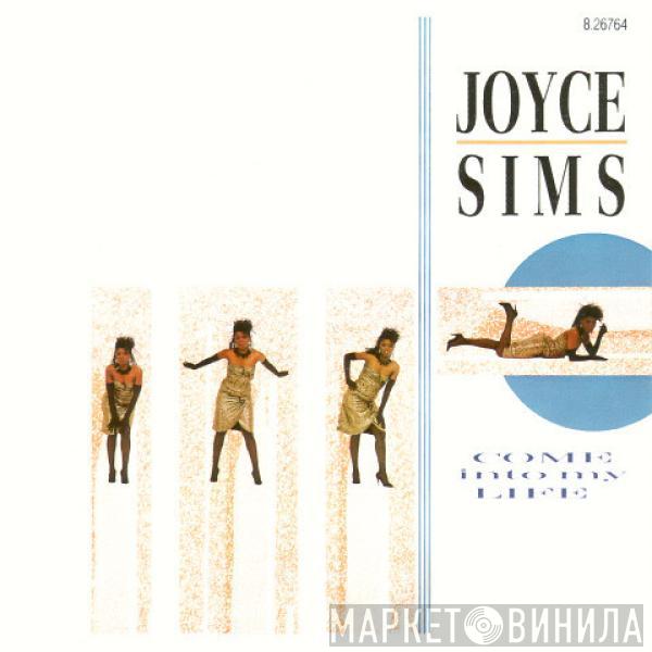  Joyce Sims  - Come Into My Life