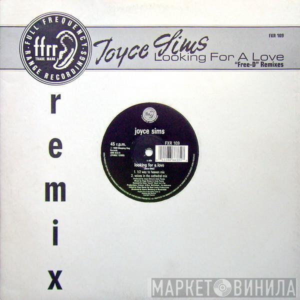  Joyce Sims  - Looking For A Love ("Free-D" Remixes)
