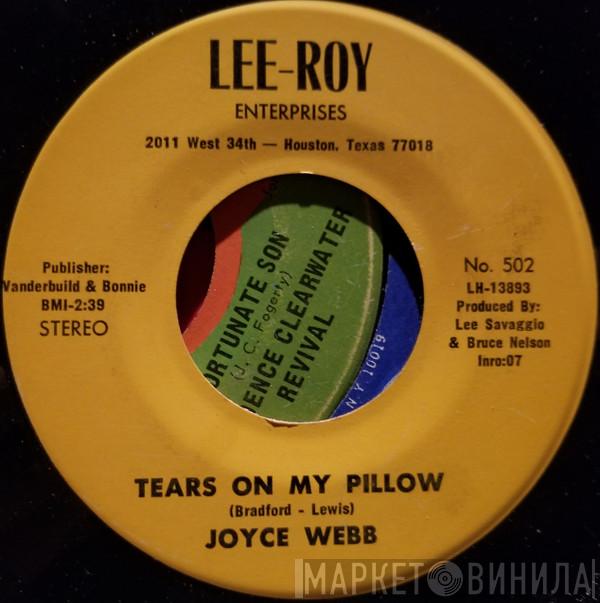  Joyce Webb  - Tears On My Pillow / Wild Side Of Life