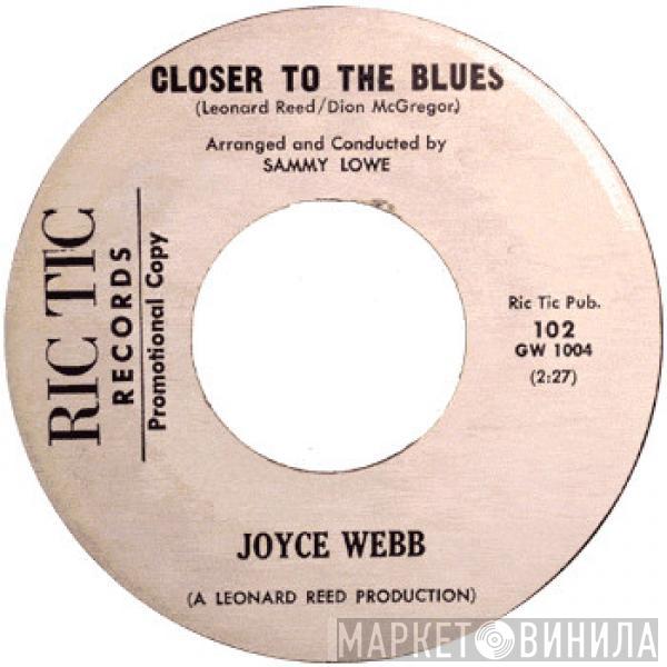  Joyce Webb  - You've Got A Whole Lot Of Living To Do