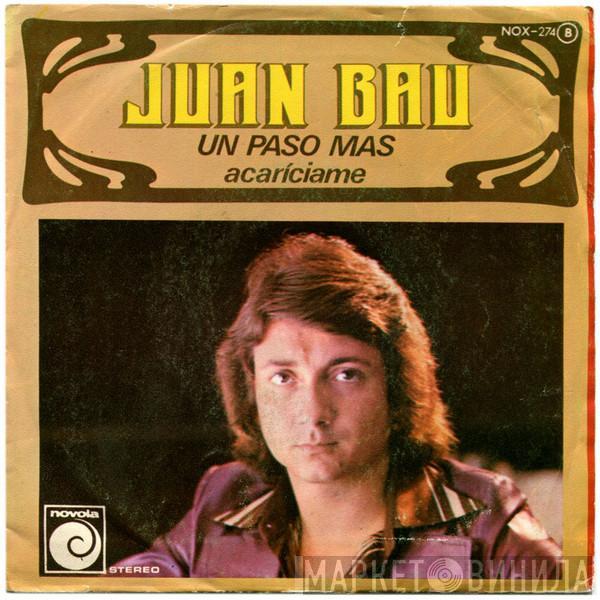 Juan Bau - Un Paso Más