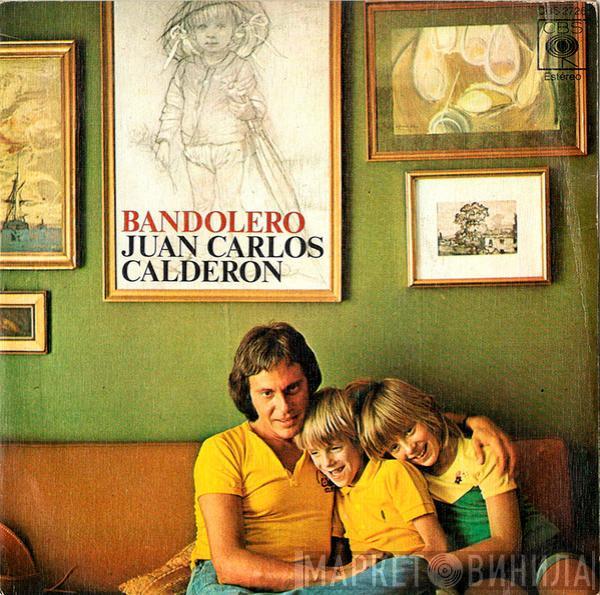 Juan Carlos Calderón - Bandolero