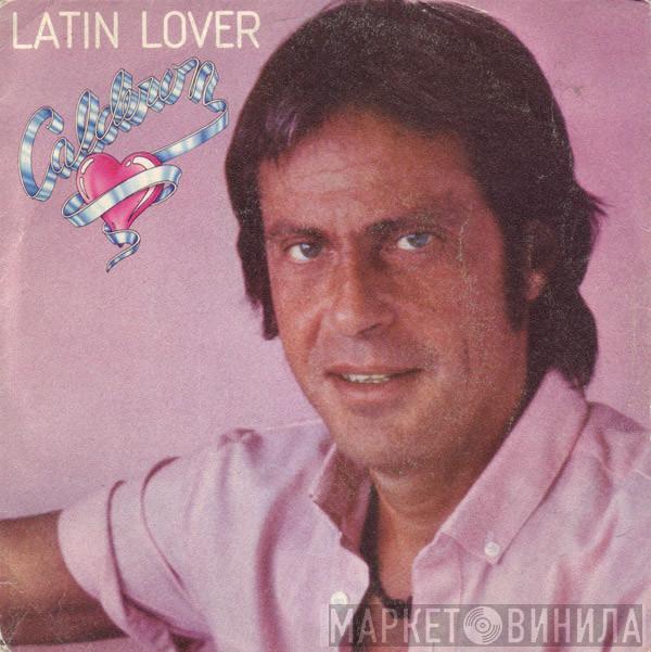 Juan Carlos Calderón - Latin Lover