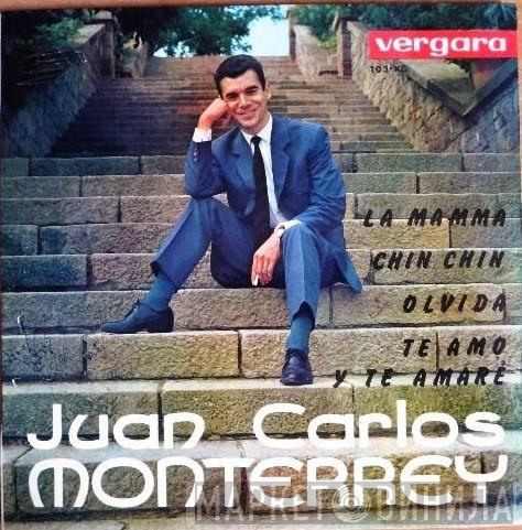 Juan Carlos Monterrey - La Mamma / Chin Chin / Olvida / Te Amo Y Te Amaré