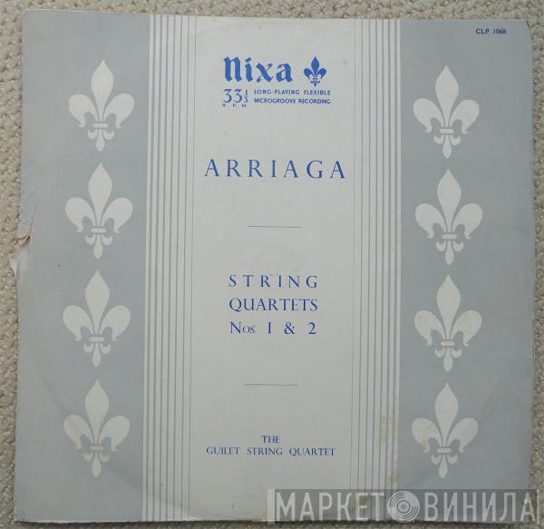 Juan Crisóstomo de Arriaga, Guilet String Quartet - String Quartets Nos. 1 & 2