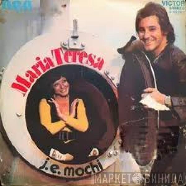 Juan Erasmo Mochi - Maria Teresa