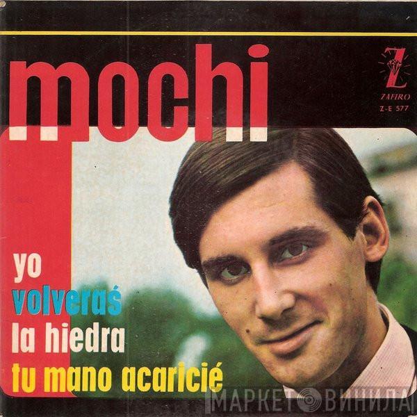 Juan Erasmo Mochi - Yo / Volverás / La Hiedra / Tu Mano Acaricié