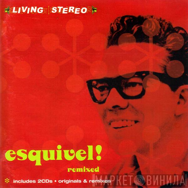  Juan Garcia Esquivel  - Esquivel! Remixed