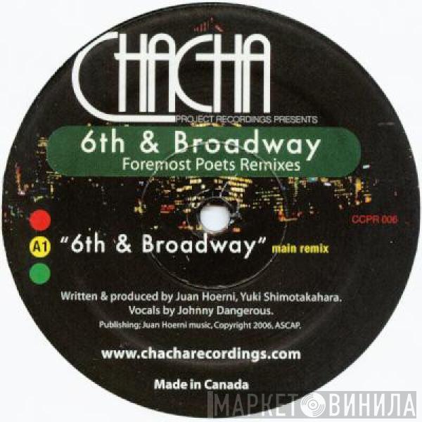 Juan Hoerni, Yuki Shimotakahara - 6th & Broadway (Foremost Poets Remixes)