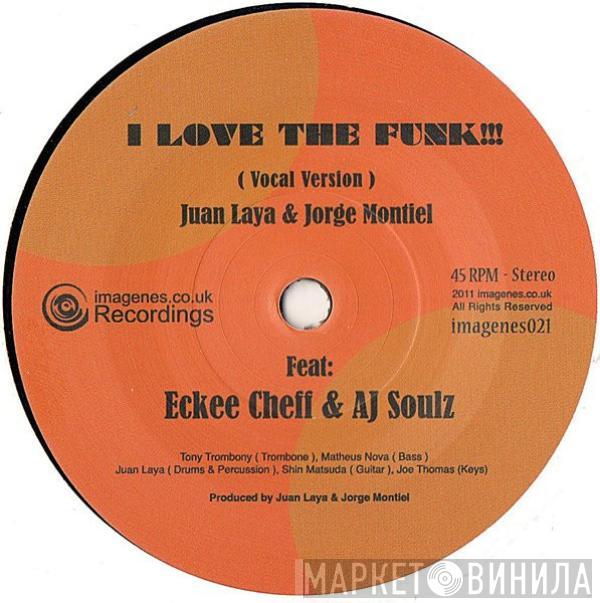  Juan Laya & Jorge Montiel  - I Love The Funk!!!