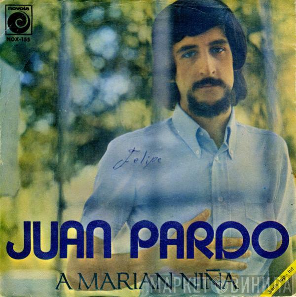 Juan Pardo - A Marian Niña