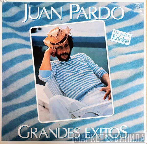 Juan Pardo - Grandes Exitos (Die Großen Erfolge)