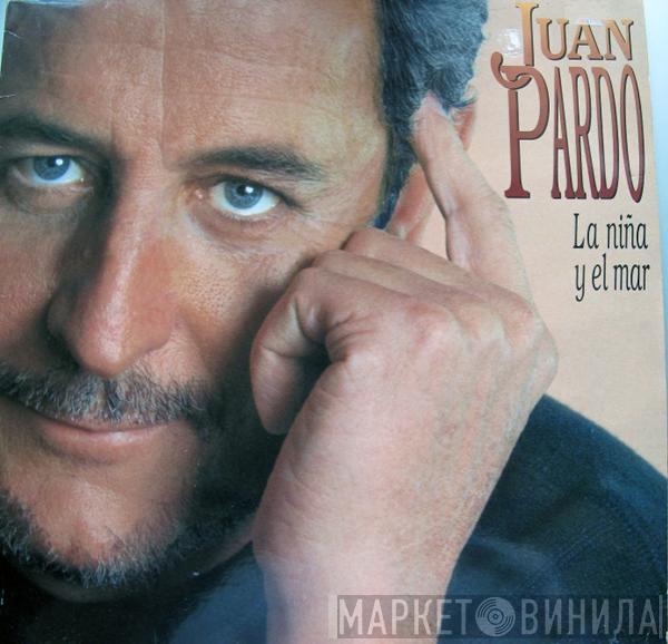 Juan Pardo - La Niña Y El Mar
