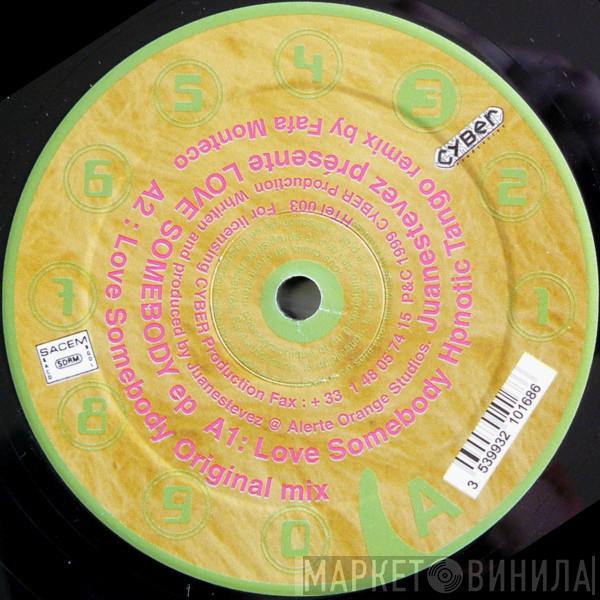 Juanestevez - Love Somebody EP