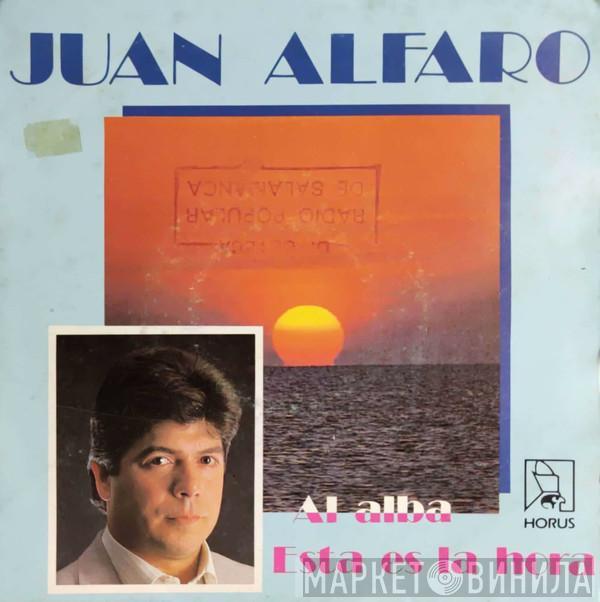 Juanito Alfaro - Al Alba