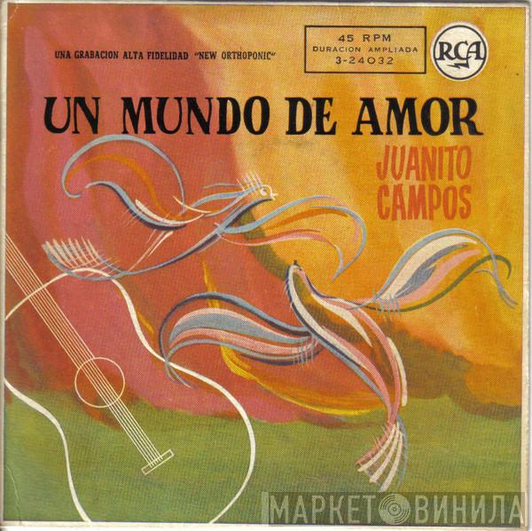 Juanito Campos - Un Mundo De Amor