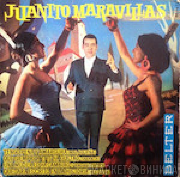 Juanito Maravillas - Tengo Pena Y Amargura