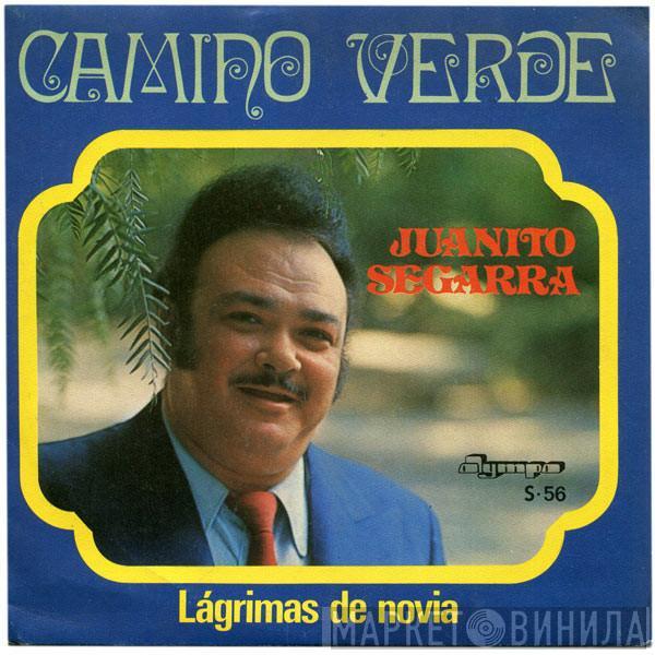 Juanito Segarra - Camino Verde