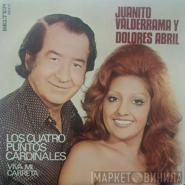 Juanito Valderrama, Dolores Abril - Los Cuatro Puntos Cardinales / Viva Mi Carreta