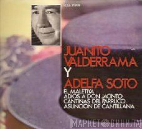 Juanito Valderrama, Adelfa Soto - El Maletiya