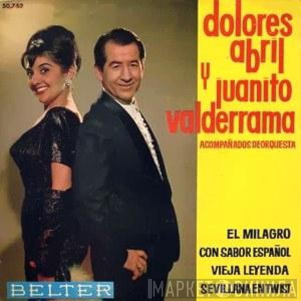 Juanito Valderrama, Dolores Abril - El Milagro