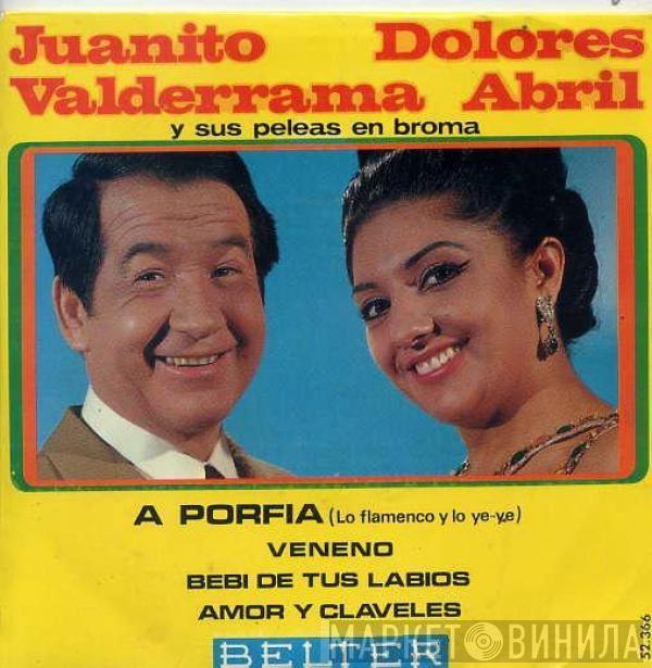 Juanito Valderrama, Dolores Abril - Y Sus Peleas En Broma