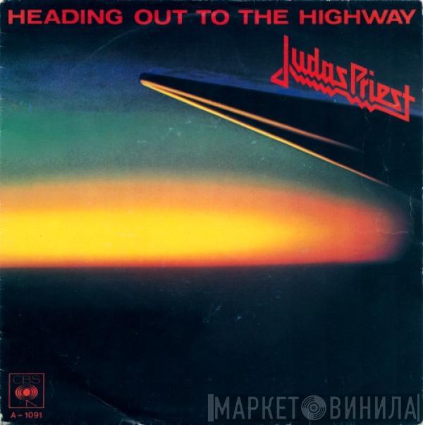  Judas Priest  - Heading Out To The Highway