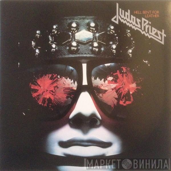  Judas Priest  - Hell Bent For Leather