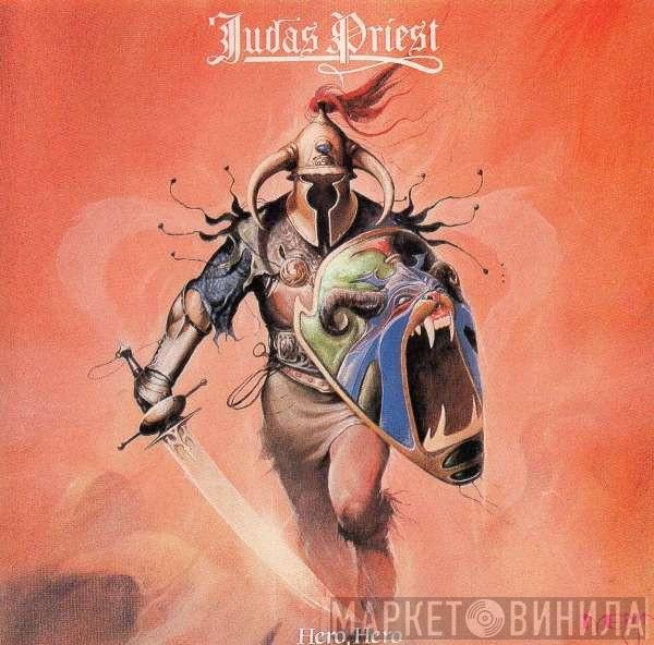  Judas Priest  - Hero, Hero