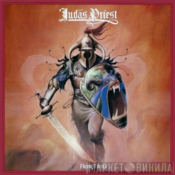  Judas Priest  - Hero, Hero