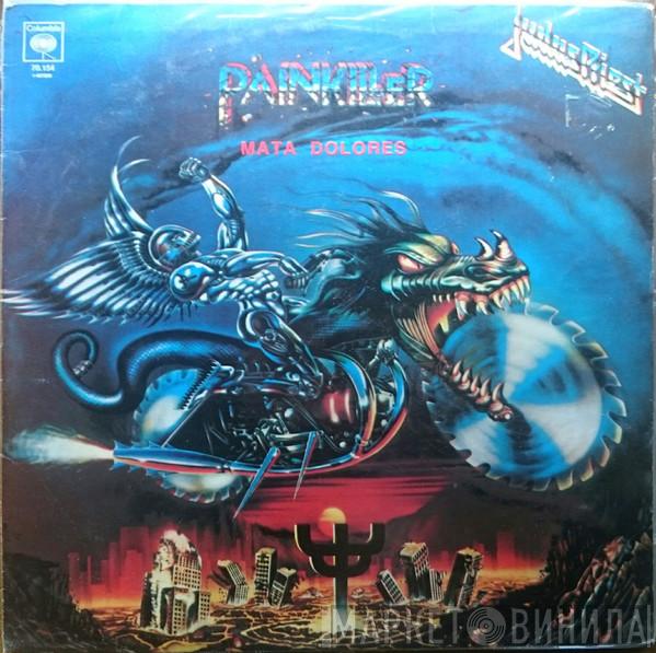 Judas Priest  - Mata Dolores = Painkiller