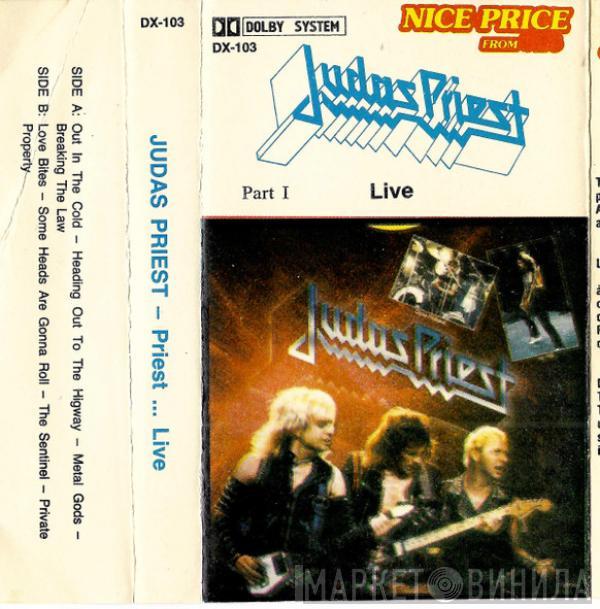  Judas Priest  - Priest... Live! Part 1