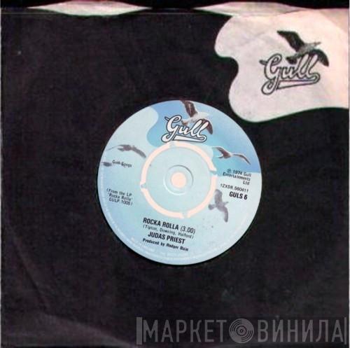 Judas Priest - Rocka Rolla / Never Satisfied