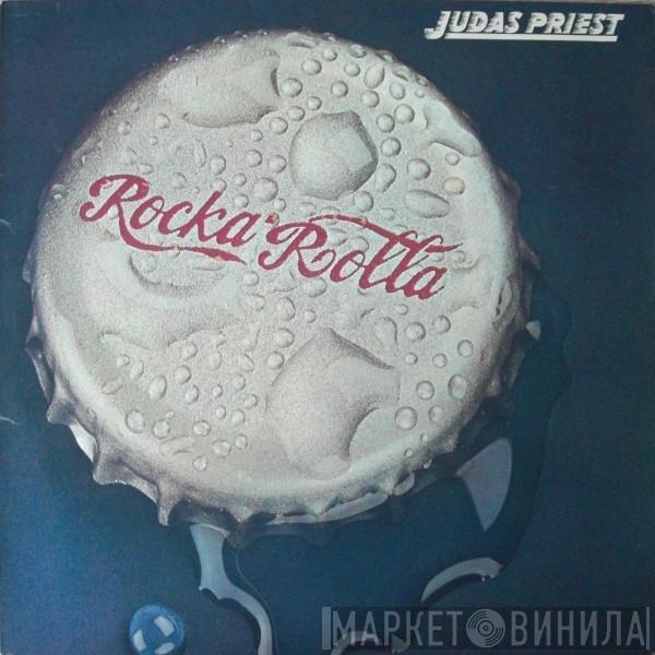  Judas Priest  - Rocka Rolla