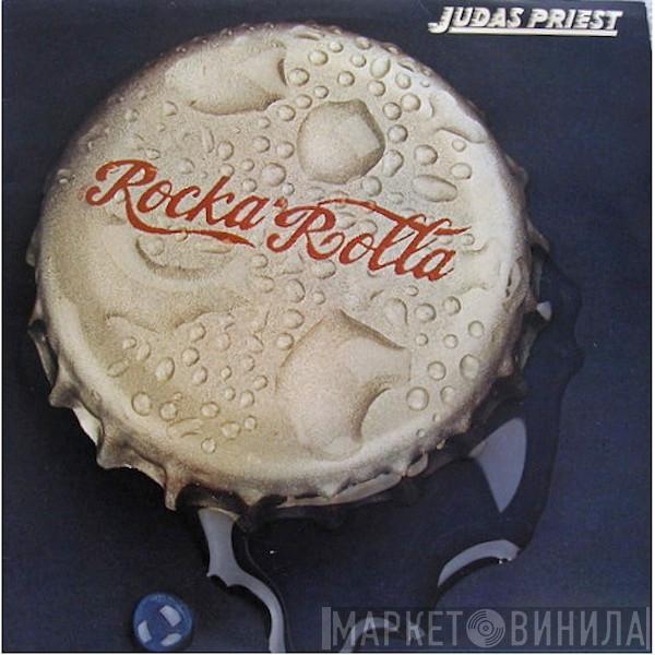  Judas Priest  - Rocka Rolla
