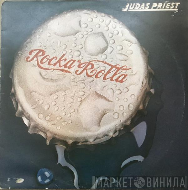  Judas Priest  - Rocka Rolla