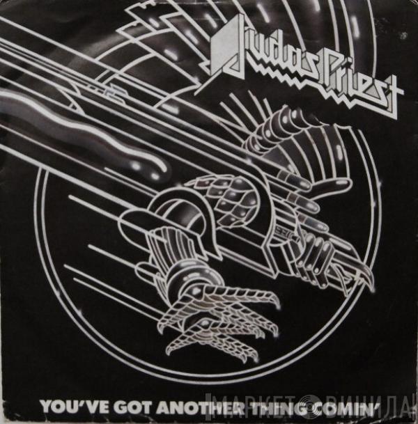 Judas Priest - You've Got Another Thing Comin'