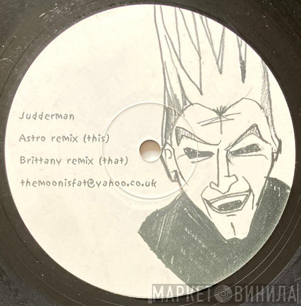 Judderman - Judderman