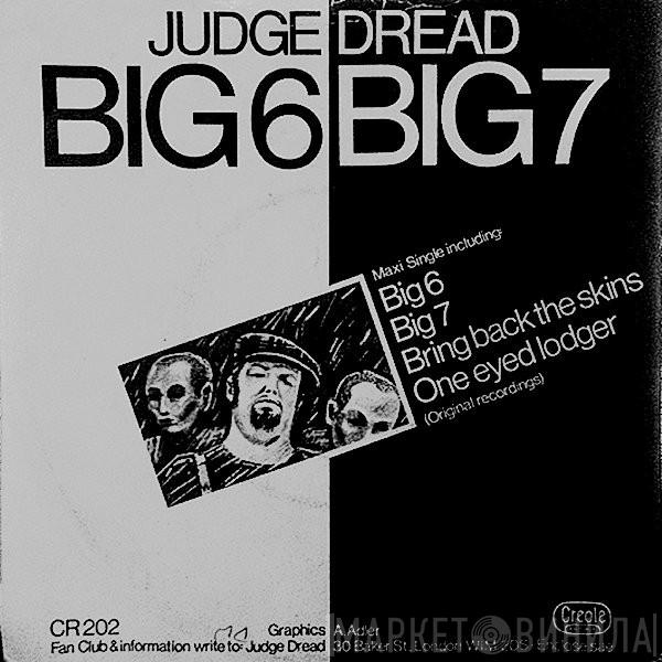 Judge Dread - Big 6 / Big 7