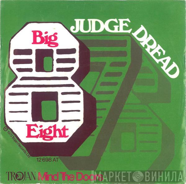 Judge Dread - Big Eight