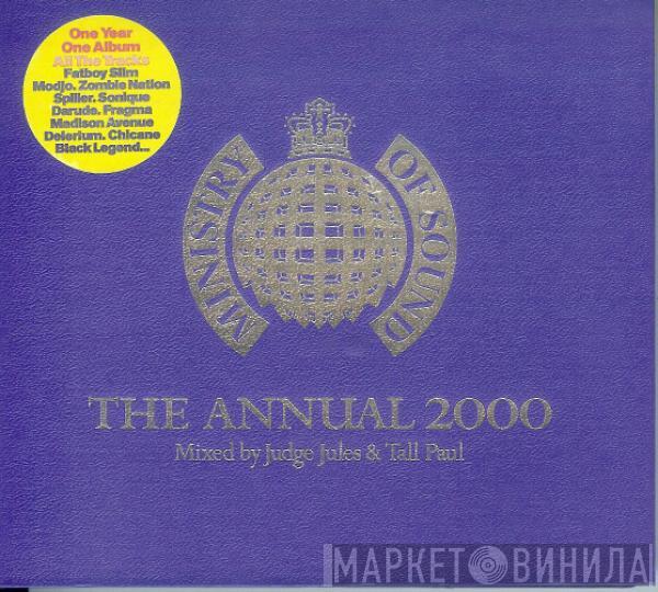 Judge Jules, Tall Paul - The Annual 2000