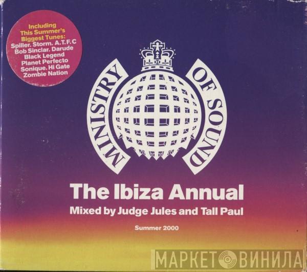 Judge Jules, Tall Paul - The Ibiza Annual - Summer 2000