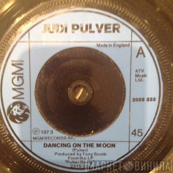 Judi Pulver - Dancing On The Moon