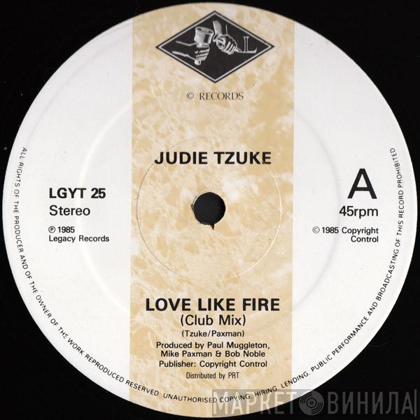 Judie Tzuke - Love Like Fire