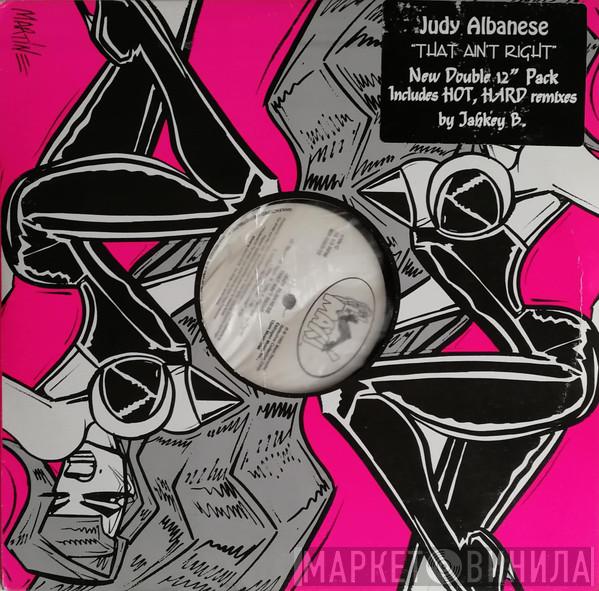 Judy Albanese - That Ain't Right