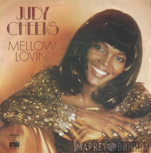 Judy Cheeks - Mellow Lovin'